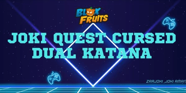 Gambar Product Joki Quest Dual Cursed Katana