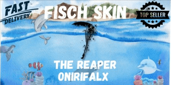 Gambar Product Fisch The Reaper - Onirifalx Skin