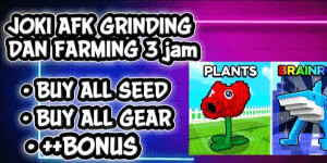 JOKI AFK 3 HOURS PLANT VS BRAINROT