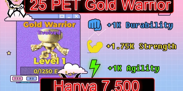 Super Cheap Package 25 Gold Warrior Pets