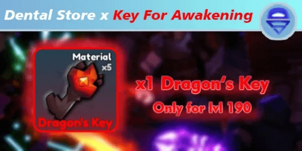 [Sale!!] Dragon's Key [Awakening Dragon Need lvl 190] - Elemental Dungeons