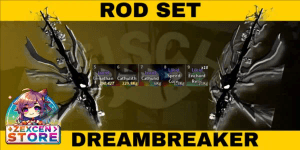 Dreambreaker Rod Set