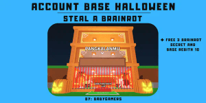 ACCOUNT BASE HALLOWEEN - STEAL A BRAINROT