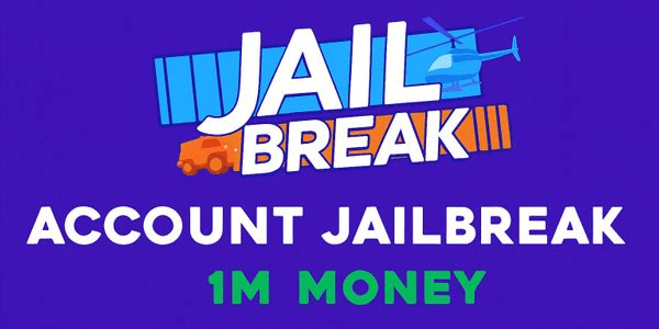 Gambar Product Jailbreak Account | 1 Million Money