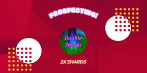 2x Shards