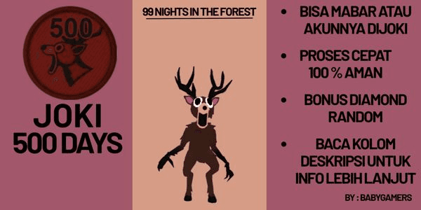 Gambar Product JOKI/MABAR 500DAY - 99 NIGHTS IN THE FOREST