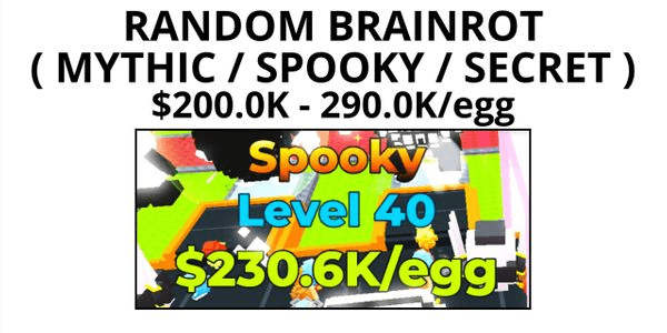Gambar Product RANDOM BRAINROT $200K/S ( MYTHIC / SECRET / GODLY / SPOOKY ) BEBAS PILIH