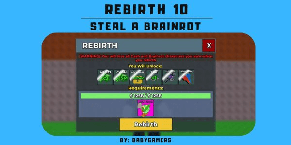 Gambar Product REBIRTH 10 - STEAL A BRAINROT