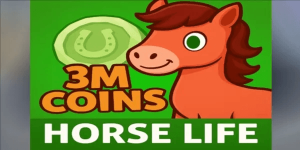 3M Coins Horse Life