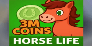 3M Coins Horse Life