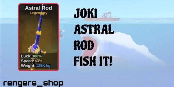 Gambar Product JOKI ASTRAL ROD | FISH IT!