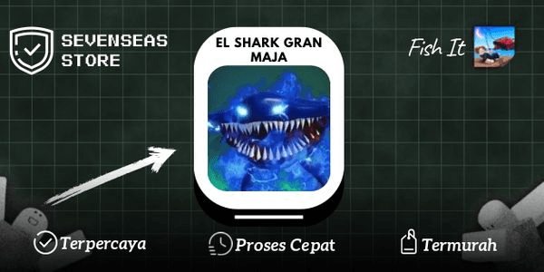 Gambar Product El Shark Gran Maja - Fish It!