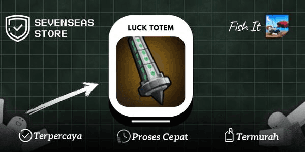 Gambar Product Luck Totem - Fish It!