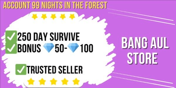 Gambar Product Akun 99 Nights in the Forest | 250 Days Survive | 50 - 100 Diamond