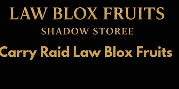 RAID LAW BLOX FRUITS
