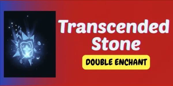 Transcended Stone | Double Enchant