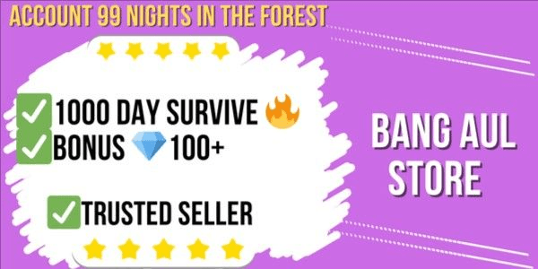Gambar Product Akun 99 Nights in the Forest | 1000 Days Survive | 100+ Diamond