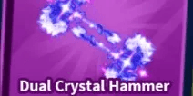Dual Crystal Hammer