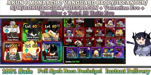 Gambar Product AKUN 6 MONARCH 2 VANGUARD BROLY/ISCANOUR/SJW/ROKU/ROGITA/THEFALCON + Valentine Evo + Familiar + Total 23 Units Evo