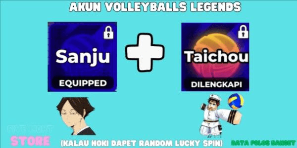 Gambar Product Taichou (Style) + Sanju / Sanu (Style) 0.02% | PLAIN DATA +13 | INSTANT DELIVERY | NO SCRIPT | SAFE ACCOUNT | - Volleyball Legends