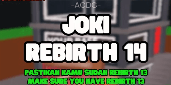 Joki Rebirth 14 | Steal A Brainrot