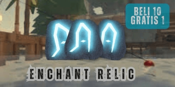 Gambar Product Enchant Relic - Fisch RBL - EXTRA BONUS++