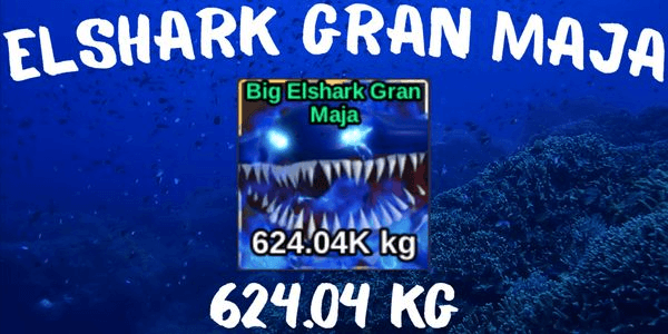Gambar Product BIG ELSHARK GRAN MAJA 624.04 KG - FISH IT!