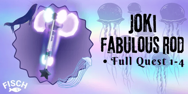JOKI FABULOUS FULL QUEST 1-4