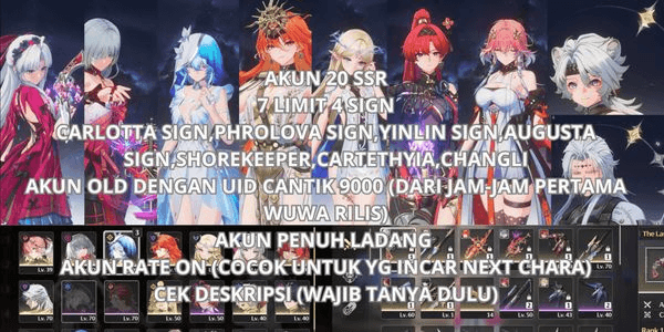 Gambar Product [SEA] 20 SSR 7 LIMIT 4 SIGN, CARLOTTA SIGN, PHROLOVA SIGN, YINLIN SIGN, AUGUSTA, SIGN, SHOREKEEPER, CARTETHYIA, CHANGLI, UID 9000