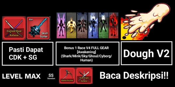 AKUN LEVEL MAX BONUS 1 RACE V4 FULL GEAR AWAKENING [DOUGH V2 + CDK + SG]