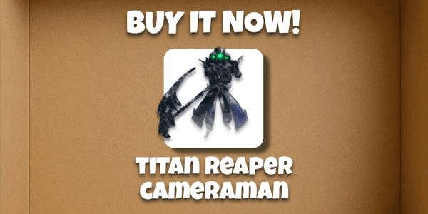 Gambar Product TITAN REAPER CAMERAMAN (ULTIMATE) | TOILET TOWER DEFENDS