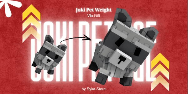 Joki Pet Weight / Pet Weight Booster Service (PER 0.1Kg)
