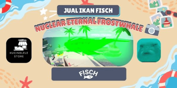 Gambar Product Eternal Frostwhale Nuclear - Limited Event Fisch