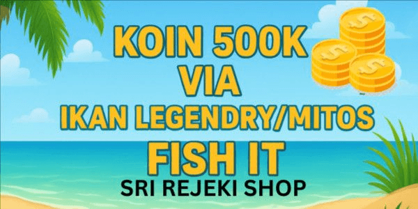 Gambar Product 500K COIN FISH IT- via ikan mitos/legend