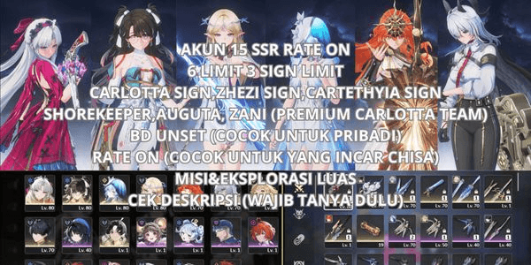 Gambar Product [SEA] 15 SSR RATE ON 6 LIMIT 3 SIGN, CARLOTTA SIGN, ZHEZI SIGN, CARTETHYIA SIGN, SHOREKEEPER, AUGUTA, ZANI, BD UNSET
