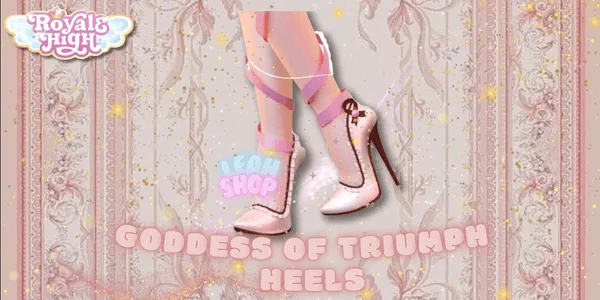 Goddess of Triumph Heels of Immortality