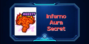 Inferno Aura Secret