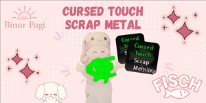Cursed Touch Scrap Metal || Lucid Rod Material - Fisch