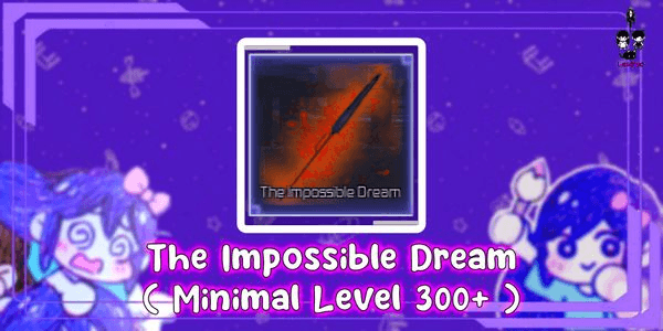 Gambar Product The Impossible Dream