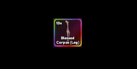 Blessed Corpse (Leg)