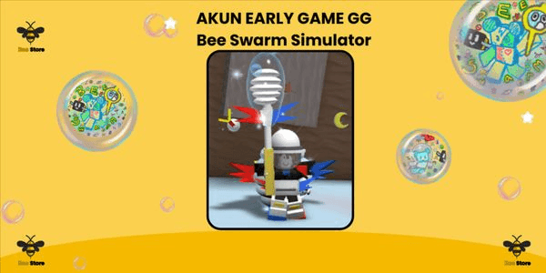 Gambar Product Akun Early Game GG - Bee Swarm Simulator