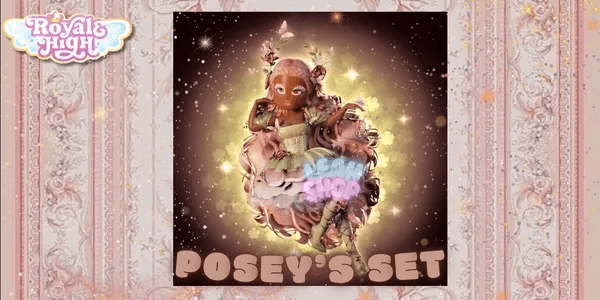 Posey's Set Royale High