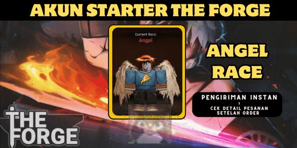 Gambar Product Akun Starter The Forge – Angel Race 0.5% | Anti Hackback | Instant Delivery