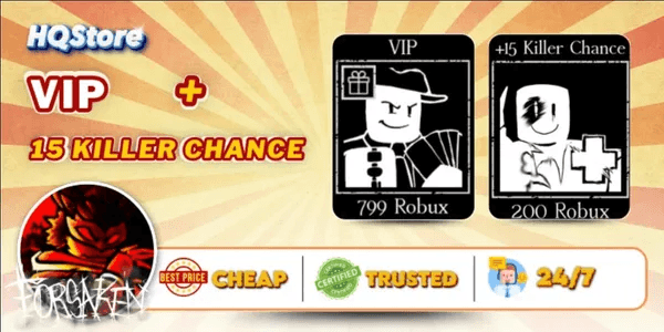 VIP + 15 Killer Chance - Forsaken [999rb]