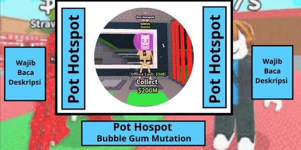 Gambar Product Bubble Gum Pot Hospot | Steal A Brainrot | $10M/s