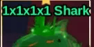 1x1x1x1 Shark