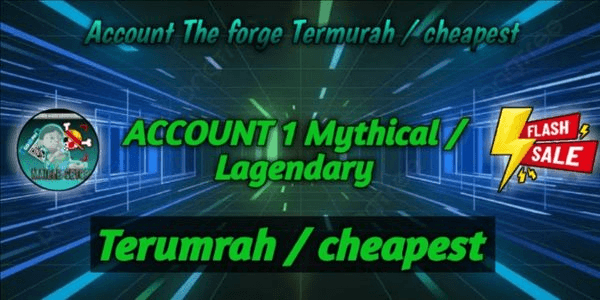Gambar Product Account The Forge Cheapest / Termurah