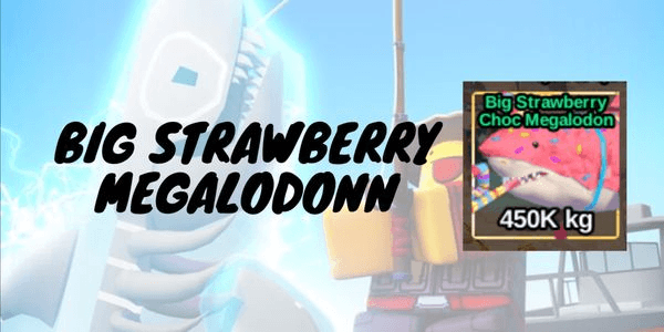 Gambar Product Big Strawberry Choc Megalodon