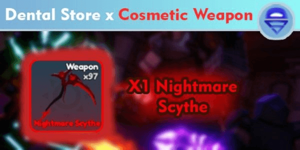 Gambar Product [Sale!!] Nightmare Scythe [Limited event nightmare 2025] Cosmetic Weapon |Dental Store| Bonus++