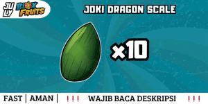 Joki Get Dragon Scale